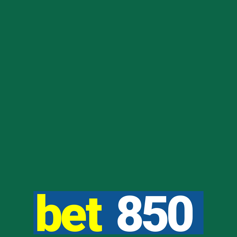 bet 850